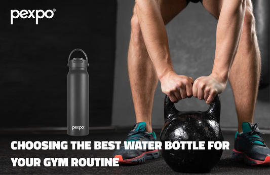 Choosing the Best Water Bottle for your Gym Routine