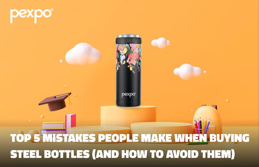 Mistakes People Make When Buying Steel Bottles