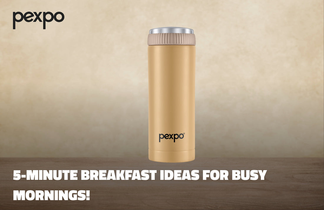 5-Minute Breakfast Ideas for Busy Mornings