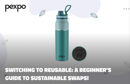 Switching to Reusable