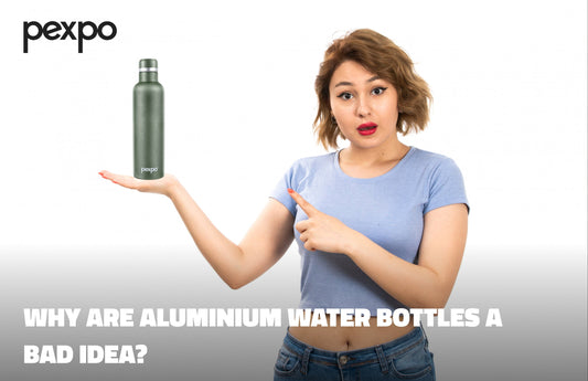 Why Are Aluminium Water Bottles A Bad Idea