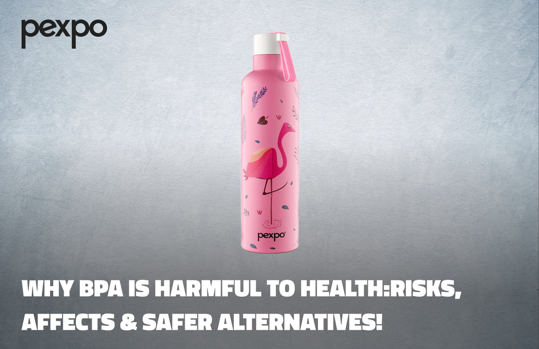Why BPA is Harmful to Health